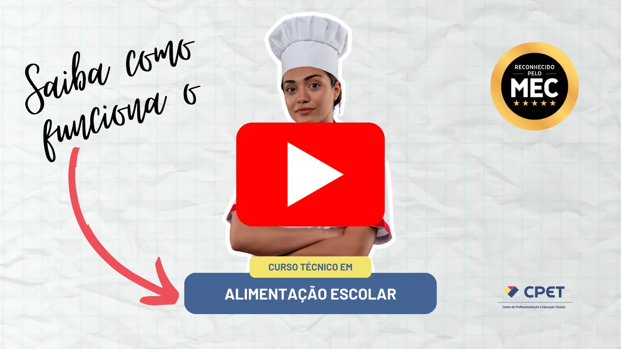 Curso Técnico em Alimentação Escolar